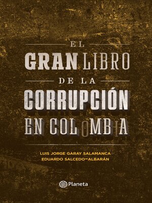 cover image of El gran libro de la corrupción en Colombia